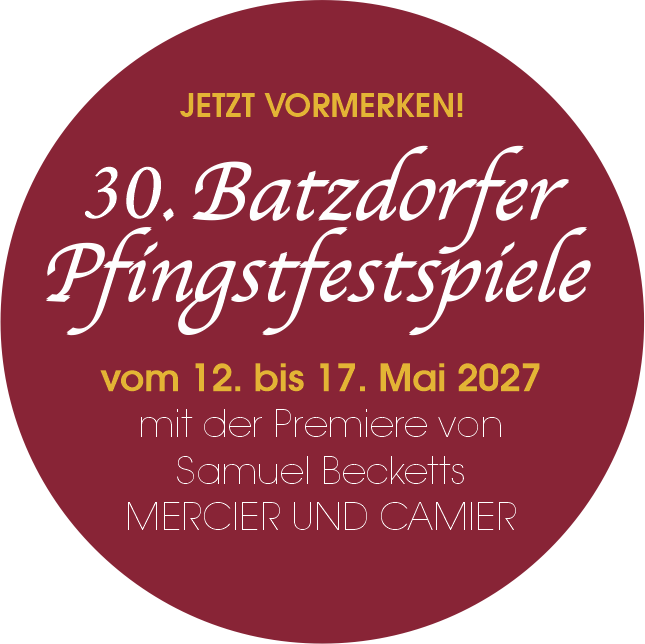 Ankündigung der nächsten Pfingstfestspiele: 12. bis 17. Mai 2027 mit der Premiere von Samuel Becketts MERCIER UND CAMIER